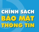 Chính sách bảo mật thông tin