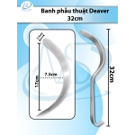 Banh phẫu thuật Deaver 32cm, đầu làm việc D17cm R2.5cm cách mp 7.5cm