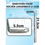 Banh phẫu thuật Kocher- Langenbeck 21,5cm