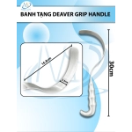Banh tạng Deaver Grip handle Dài 30cm D16,8cm R2.5cm
