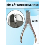 Kìm cắt đinh Kirschner 23cm Lưỡi kìm 1,5cm