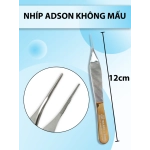 Nhíp adson không mấu , nỉa adson KM, nhíp y tế, nhíp bầu