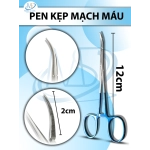 Pen 12cm kẹp mạch máu, đầu nhỏ thân nhỏ Lưỡi kẹp 2cm (cán xanh)