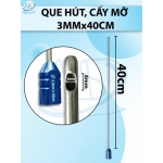 Que hút mỡ 40cmx4mm , 1 lỗ