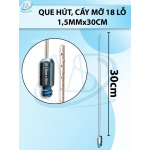 Que tiêm dung dịch 18 lỗ 1,5mmx30cm