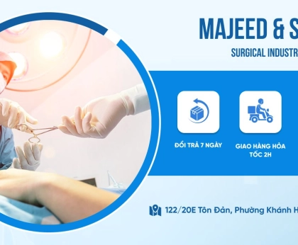 MAJEED & SONS – Đơn vị cung cấp dụng cụ phẫu thuật nha khoa uy tín