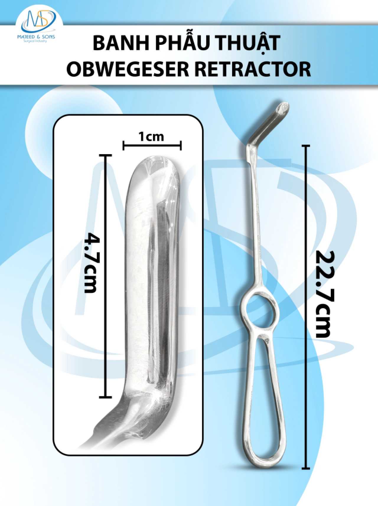 banh phẫu thuật Obwegeser Retractor, banh phẫu thuật hàm 22.7cm VÙA d4.7cm r1cm