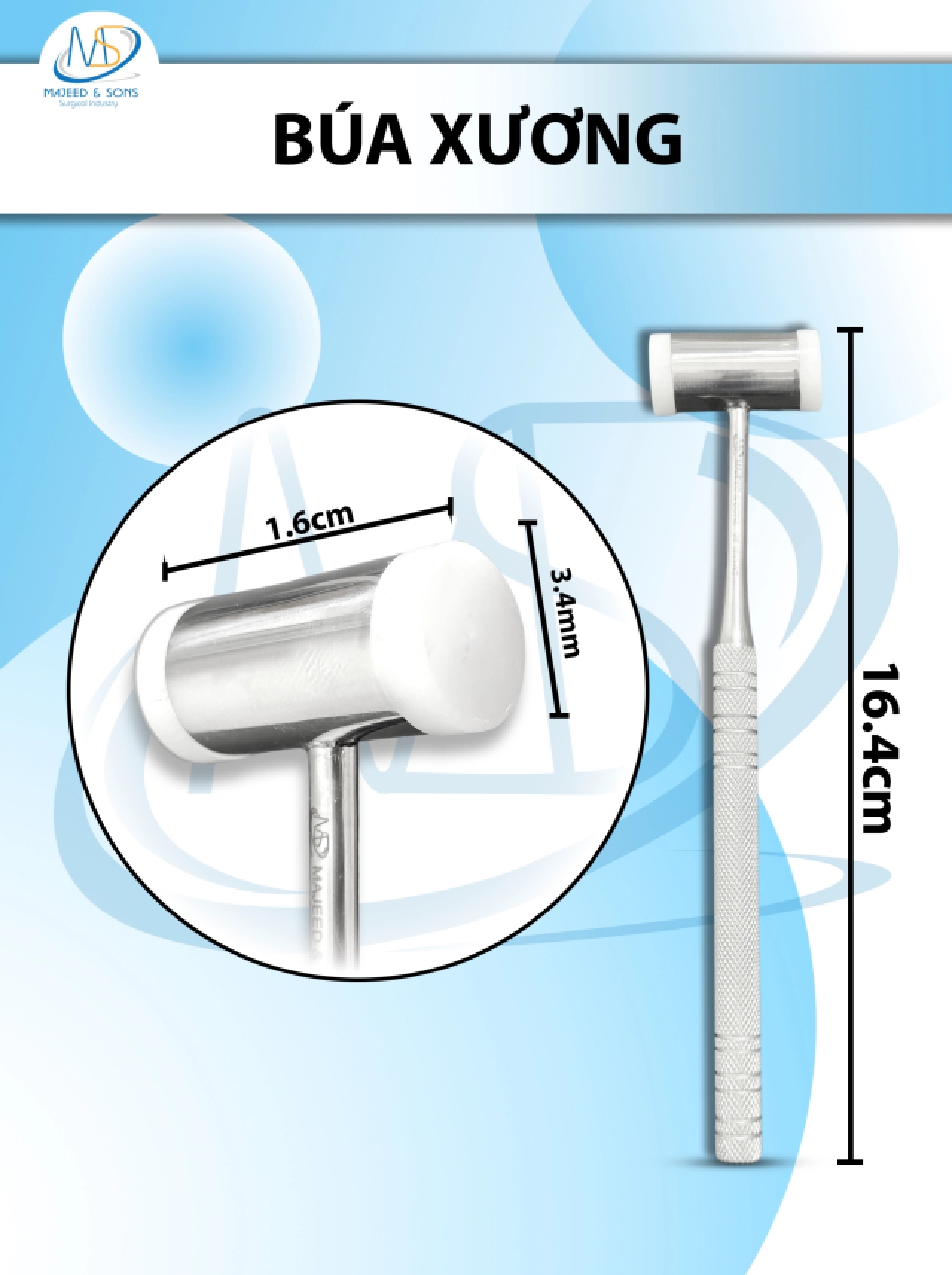 Búa xương nhỏ 16.4cm, d1.6 r3.4mm Nặng 94g