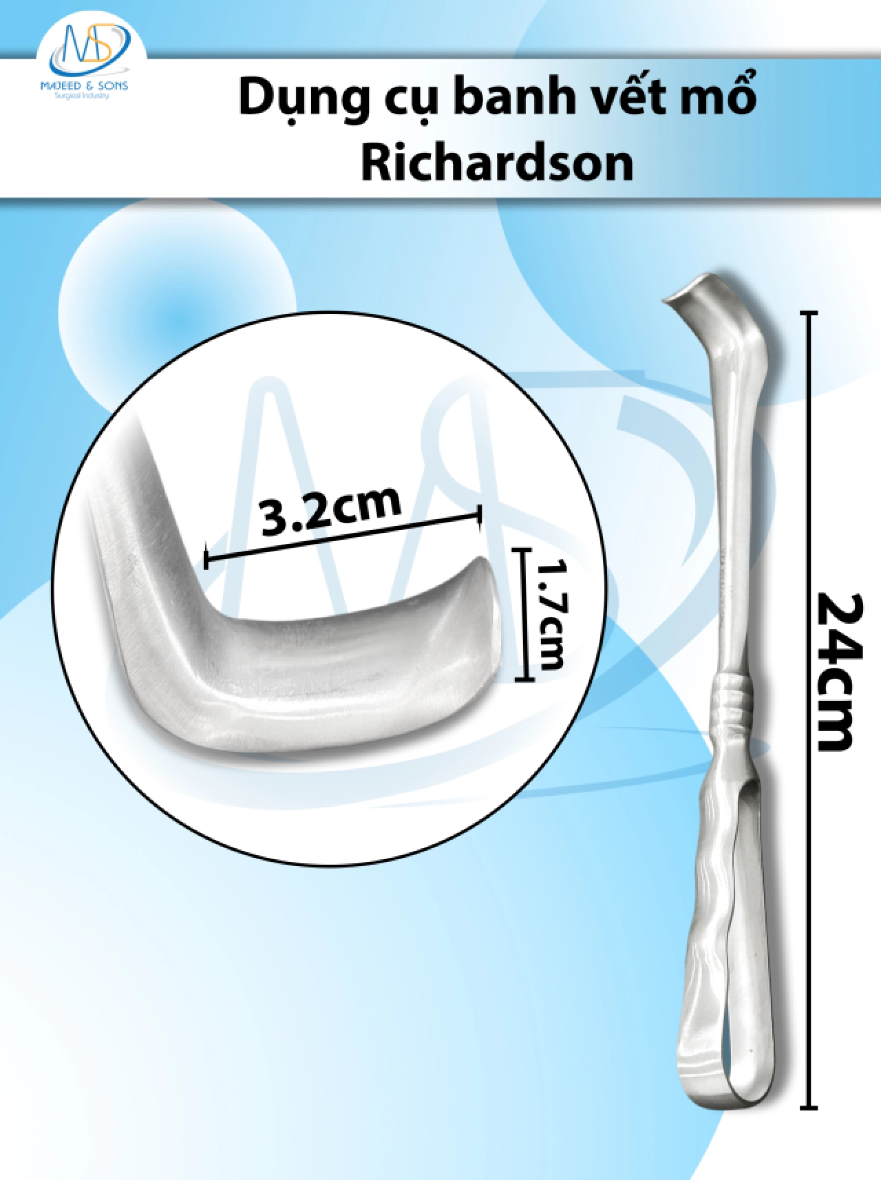 Dụng cụ banh vết mổ Richardson 24cm 1 đầu D3.2cm R1.7cm