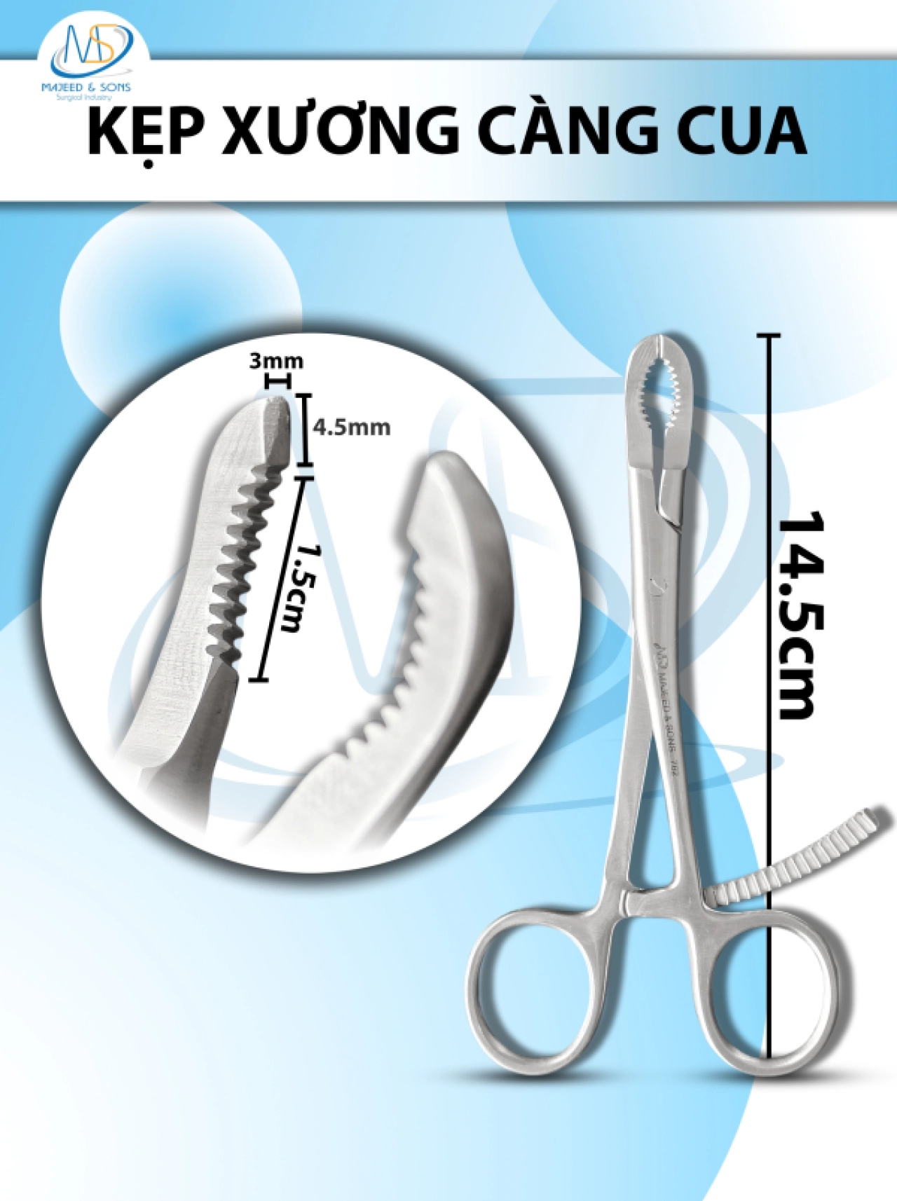 Kẹp xương càng cua 14.5cm, Răng Cưa D1.5cm kẹp D4.5mm R3mm