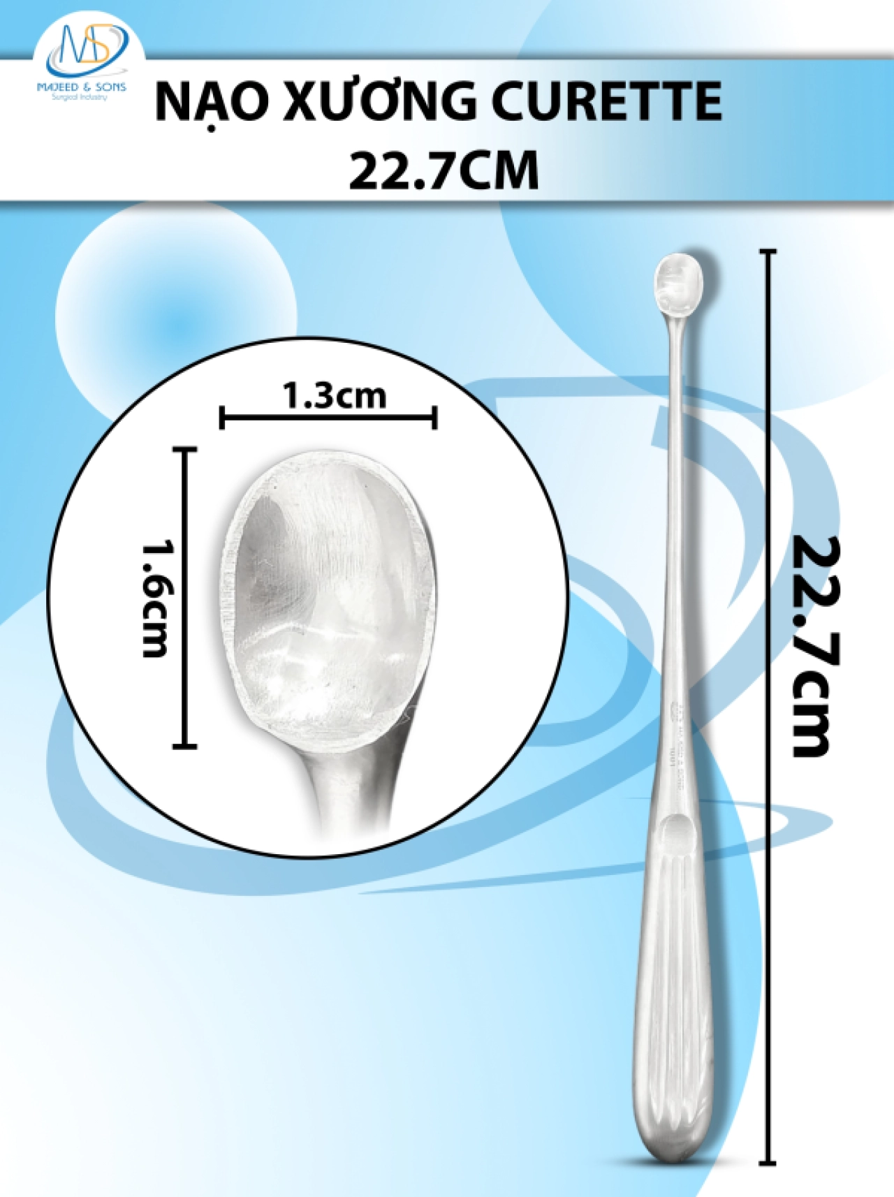 Nạo xương curette Dài 22.7cm LỚN (D1.6cm R1.3cm)