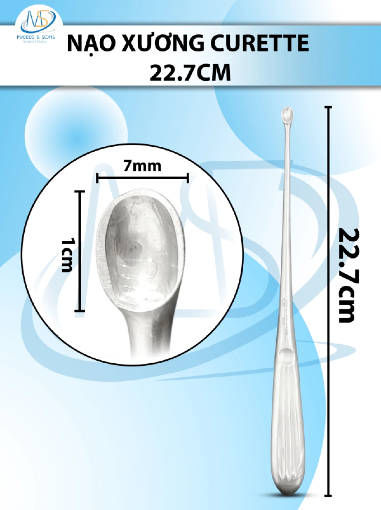 Nạo xương curette Dài 22.7cm VỪA(D1cm R7cm)