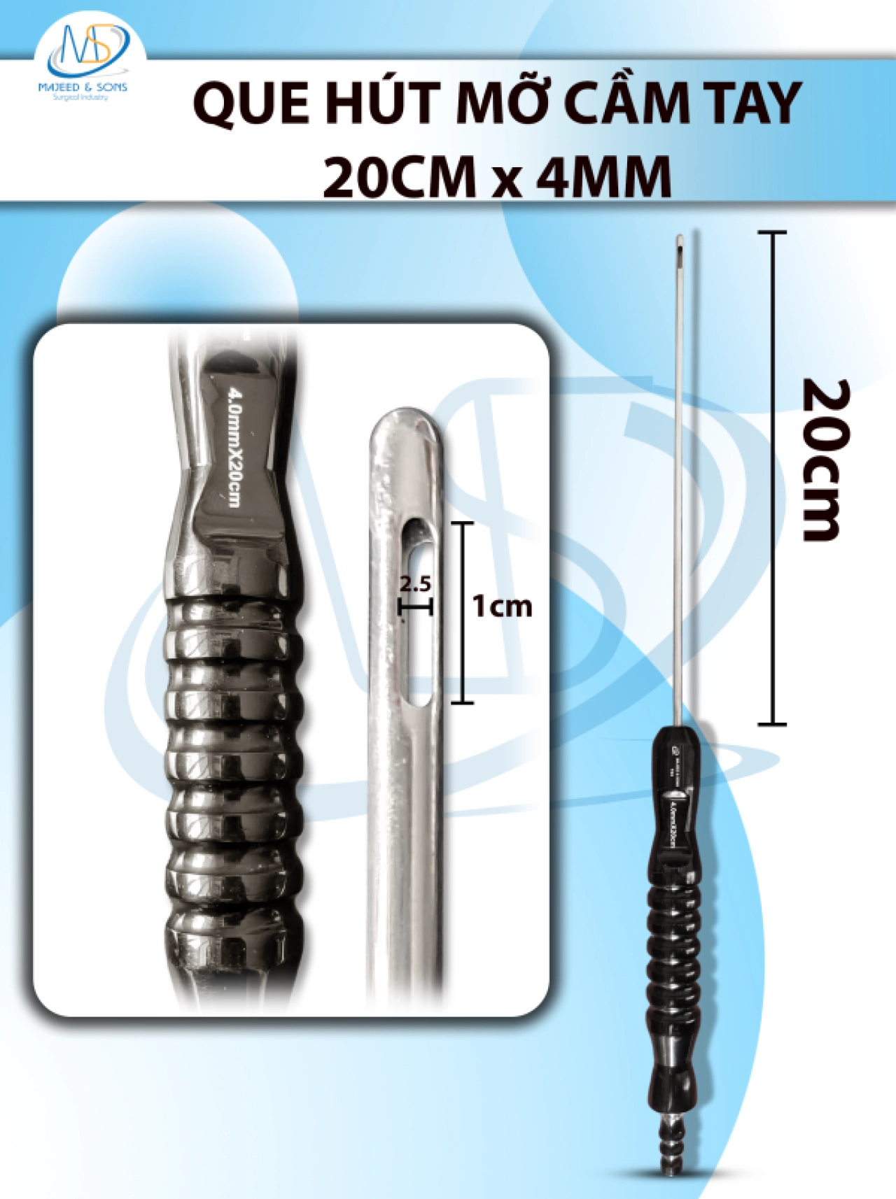 Que hút mỡ tay cầm 4mmx20cm, 3 lỗ dài lỗ d1cmxr2,5mm