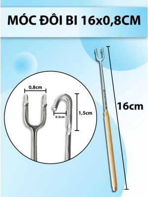 Móc đôi bi 16x0,8cm , móc phẫu thuật, bồ cào vén mô