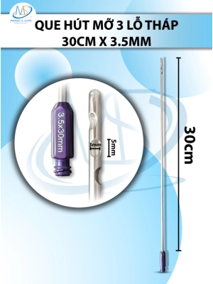 Que hút mỡ 30cm x 3.5mm 3 lỗ tròn xéo D5mm R3mm