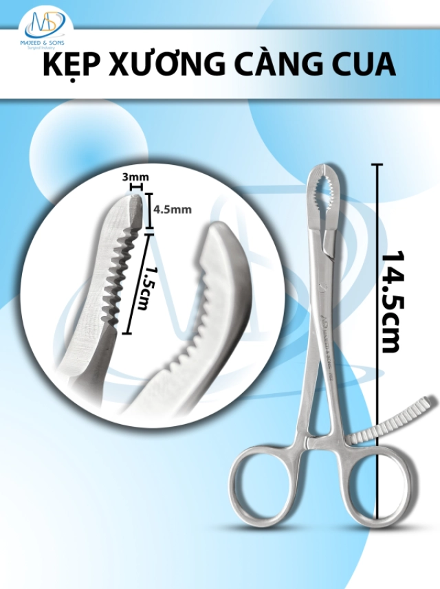 Kẹp xương càng cua 14.5cm, Răng Cưa D1.5cm kẹp D4.5mm R3mm